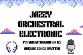 make original music for animated film or games
