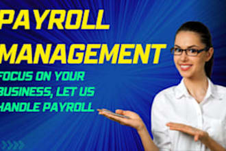 do monthly payroll processing, bookkeeping and vat return