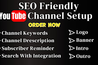 create youtube channel with logo, art, intro, outro, SEO