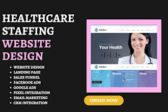 design healthcare landing page staffing recruiting website jobboard sales funnel