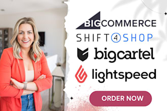 design develop your shift4shop bigcartel bigcommerce lightspeed ecwid website