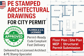 provide architectural stamp pe stamp architectural drawing for city permit