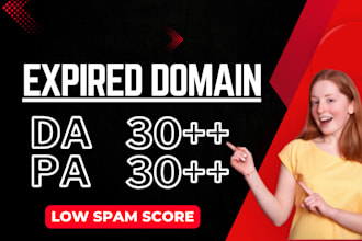 find expired domains with high da, pa,  and good backlinks