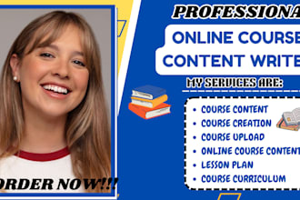 create online course content, course curriculum, training manual, lesson plan