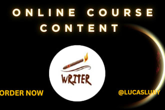 create online course content, slide deck, curriculum,