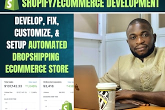 customize shopify coding, fix bugs, and develop custom themes for stores