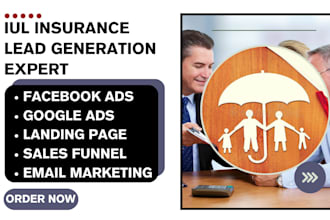 iul insurance leads life insurance leads iul insurance landing page sales funnel