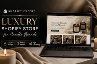 design a luxury shopify store for candle brand, scented and handmade