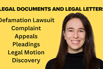draft legal notice, affidavit, motion, appeal, compliant, lawsuit as an attorney