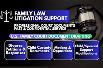 draft divorce petition, custody motion, and family court documents