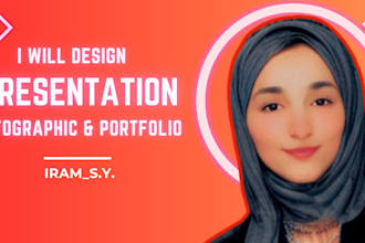 design professional presentation, portfolio, or infographics