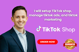 be your tiktok shop manager, set up USA tiktok shop and tiktok affiliate