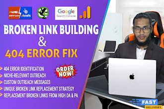 fix 404 errors and perform broken link building outreach to niche relevant page