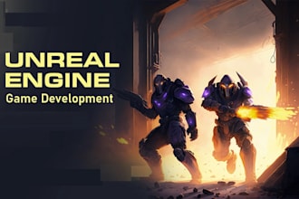 develop a 3d multiplayer game, rpg game, 3d video game for you in unreal engine