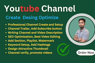 do youtube channel create and setup and SEO optimizion