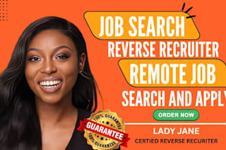 do job search as reverse recruiter remote jobs, search and apply job application
