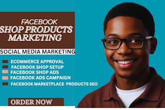 facebook shop products marketing  products ads campaign setup online shop SEO