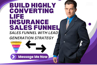build high converting life insurance sales funnel to boost leads
