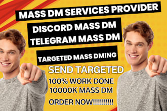 send discord mass dm, direct message, telegram mass dm, bulk mass dm promotion