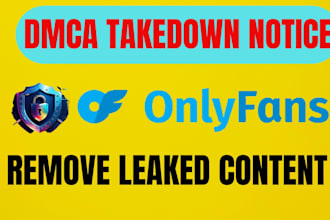 remove your leaked onlyfans  content permently under dmca