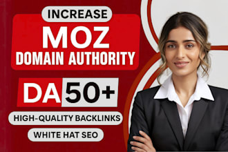guaranteed boost your moz da 50 plus for better visibility