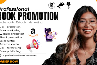 promote your kindle ebook, do book promotion and advertising, ebook writer