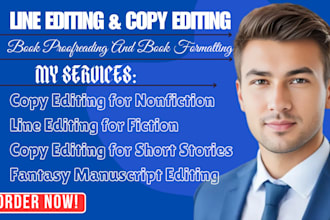 do copy editing line editing and format your book fantasy, novel or manuscript