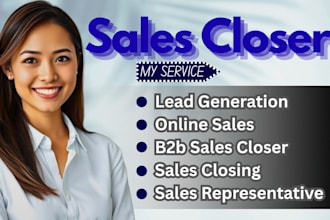 be your sales closer sales representative online sales leads agent telemarketing