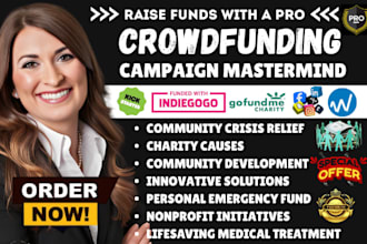do crowdfunding campaign creation promotion on kickstarter indiegogo gofundme