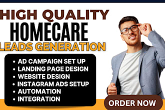 generate home care leads, assisted living leads, home care
