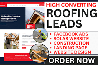 generate roofing leads, construction landing page solar website sales funnel
