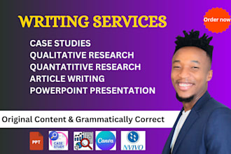 write case studies and qualitative or quantitative research