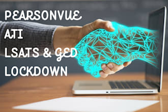 be your consultant for pearsonvue and ati lockdown, for ged and lsats expert