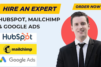 setup hubspot, mailchimp google ads automation, forms, email landing pages