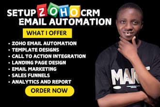 set up and integrate zoho crm zoho templates  zoho email campaigns for you