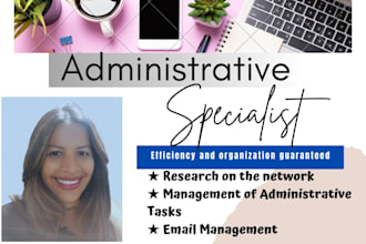 be your administrative specialist
