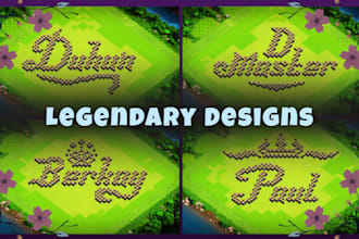 design your name or attractive art in clash of clans