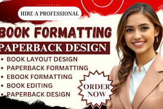 book formatting, book editing, paperback formatting and book layout design
