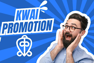 manage kwai marketing and promotion to boost organic audience