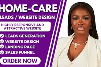 home care leads elderly care leads home care website home care leads home care