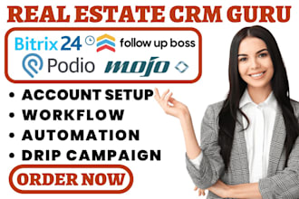 setup mojo leadific podio agent crm bitrix24 follow up boss real estate workflow