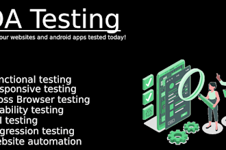 test your website and app for bugs and usability as per requirements