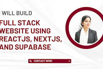 build your full stack website using reactjs, nextjs and supabase web application