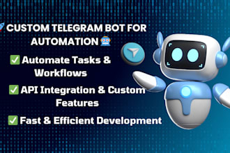 develop a telegram bot to automate your tasks and workflows