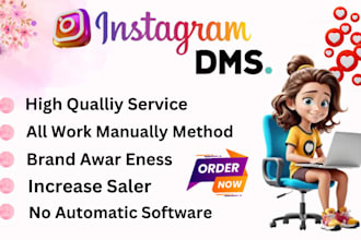 do instagram marketing and send a direct message or dms