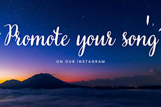 promote your song on my instagram