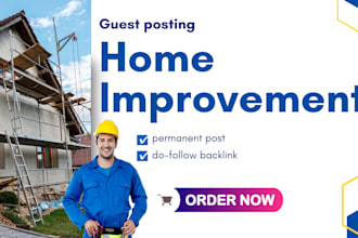 publish home improvement guest post on a real home blog