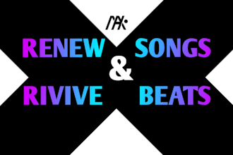 renew and rivive songs and old beats