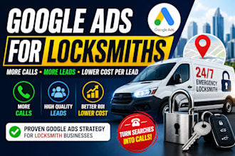 create and manage high converting google ads for locksmith services