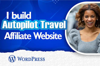 build automated travel affiliate marketing website to make money with autoblog